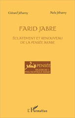 E-book, Farid Jabre : éclatement et renouveau de la pensée arabe, L'Harmattan