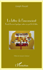 eBook, La lettre de l'inconscient : Freud, Lacan et quelques autres au pied de la lettre, L'Harmattan