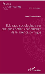E-book, Éclairage sociologique sur quelques notions canoniques de la science politique, L'Harmattan