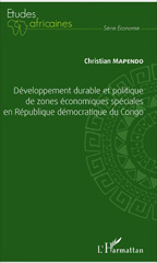 eBook, Développement durable et politique de zones économiques spéciales en République démocratique du Congo, Mapendo Masumbuko, Christian, L'Harmattan