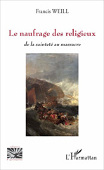eBook, Le naufrage des religieux : de la sainteté au massacre, L'Harmattan