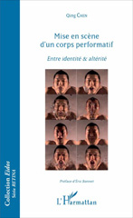 E-book, Mise en scène d'un corps performatif : entre identité & altérité, L'Harmattan