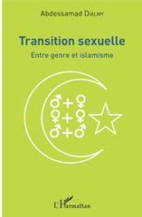 E-book, Transition sexuelle : entre genre et islamisme, L'Harmattan