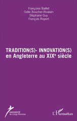E-book, Tradition(s)-innovation(s) en Angleterre au XIXe siècle, L'Harmattan