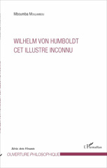 E-book, Wilhelm von Humboldt : cet illustre inconnu, L'Harmattan