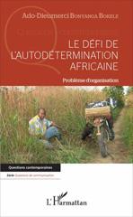 E-book, Le défi de l'autodétermination africaine : problème d'organisation, L'Harmattan