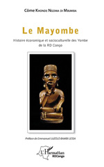 E-book, Le Mayombe : histoire économique et socioculturelle des Yombe de la RD Congo, L'Harmattan Congo