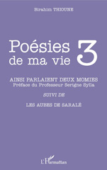 E-book, Poésies de ma vie 3 : Ainsi parlaient deux momies et autre poèmes, L'Harmattan