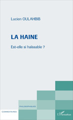 E-book, La haine : Est-elle si haïssable ?, L'Harmattan