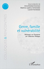 E-book, Genre, famille, vulnérabilité : mélanges en l'honneur de Catherine Philippe, L'Harmattan