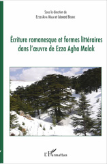 E-book, Écriture romanesque et formes littéraires dans l'oeuvre de Ezza Agha Malak, L'Harmattan