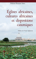 E-book, Églises africaines, cultures africaines et dispositions canoniques, L'Harmattan