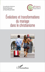 eBook, Evolutions et transformations du mariage dans le christianisme, L'Harmattan