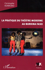 E-book, La pratique du théâtre moderne au Burkina Faso, L'Harmattan