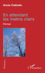 E-book, En attendant les matins clairs : Roman, L'Harmattan