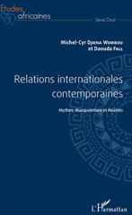 E-book, Relations internationales contemporaines : mythes, manipulations et réalités, L'Harmattan