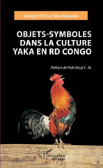 eBook, Objets-symboles dans la culture Yaka en RD Congo, N'âÂÂ¢soko Swa-Kabamba, Joseph, L'Harmattan Congo