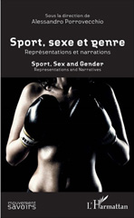 eBook, Sport, sexe et genre : représentations et narrations = Sport, sex and gender : representations and narratives, L'Harmattan