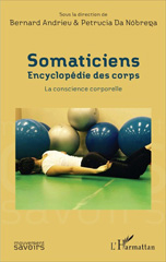 E-book, Somaticiens : encyclopédie des corps : la conscience corporelle, L'Harmattan