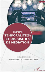 eBook, Temps, temporalité(s) et dispositifs de médiation, L'Harmattan