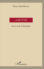 E-book, Amitié : Sur le mode de Montaigne, L'Harmattan