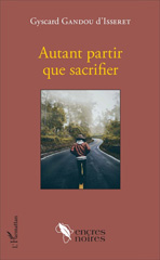 E-book, Autant partir que sacrifier, L'Harmattan