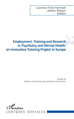 E-book, Employment, Training and Research in Psychiatry and Mental Health : an Innovative Tutoring Project in Europe, L'Harmattan