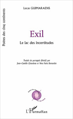 E-book, Exil : Le lac des incertitudes, Guimaraens, Lucas, L'Harmattan