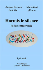 E-book, Hormis le silence : Poésie entrecroisée, Herman, Jacques, L'Harmattan