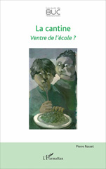 E-book, La cantine : Ventre de l'école ?, L'Harmattan