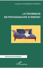 eBook, La technique en psychanalyse d'enfant, Athanassiou-Popesco, Cléopâtre, L'Harmattan