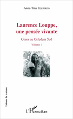 E-book, Laurence Louppe, une pensée vivante : Cours au Cefedem Sud : Volume 1, L'Harmattan