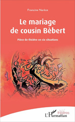 E-book, Le mariage de cousin Bébert, L'Harmattan