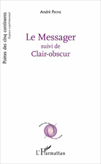 E-book, Le messager : suivi de clair-obscur, L'Harmattan