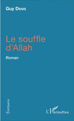 E-book, Le souffle d'Allah : Roman, L'Harmattan