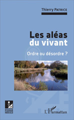 E-book, Les aléas du vivant : Ordre ou désordre ?, L'Harmattan