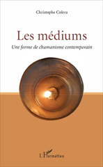 E-book, Les médiums : Une forme de chamanisme contemporain, L'Harmattan