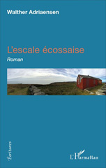 E-book, L'escale écossaise : Roman, L'Harmattan