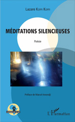 eBook, Méditations silencieuses : Poésie, Koffi Koffi, Lazare, L'Harmattan
