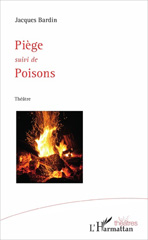 E-book, Piège : suivi de Poisons, L'Harmattan