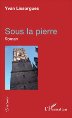 eBook, Sous la pierre : Roman, L'Harmattan
