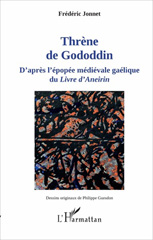 E-book, Thrène de Gododdin : D'après l'épopée médiévale gaélique du Livre d' Aneirin, Jonnet, Frédéric, L'Harmattan