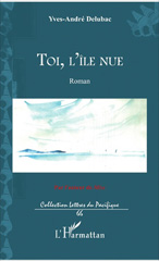 E-book, Toi, l'île nue : Roman, L'Harmattan