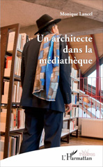 E-book, Un architecte dans la médiathèque, L'Harmattan