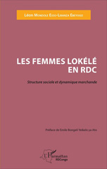 E-book, Les femmes lokélé en RDC : structure sociale et dynamique marchande, L'Harmattan Congo