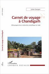 E-book, Carnet de voyage à Chandigarh : Ethnologie d'une recherche scientifique en Inde, L'Harmattan