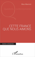 E-book, Cette France que nous aimons, L'Harmattan