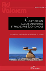 E-book, Coévolution, culture d'entreprise et philosophie économique : Au-delà du conflit entre l'économie et la société, L'Harmattan