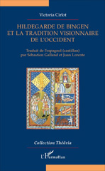 E-book, Hildegarde de Bingen et la tradition visionnaire de l'Occident, L'Harmattan