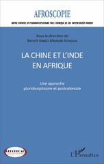 E-book, La Chine et l'Inde en Afrique n7 : Une approche pluridisciplinaire et postcoloniale, L'Harmattan